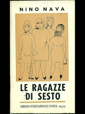 Seller image for Le ragazze di Sesto for sale by Librodifaccia