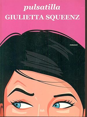 Seller image for Giulietta Squeenz for sale by Librodifaccia