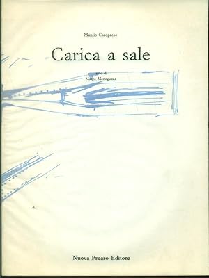 Immagine del venditore per Carica a sale venduto da Librodifaccia