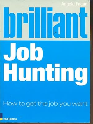 Seller image for Brilliant-Job Hunting for sale by Librodifaccia