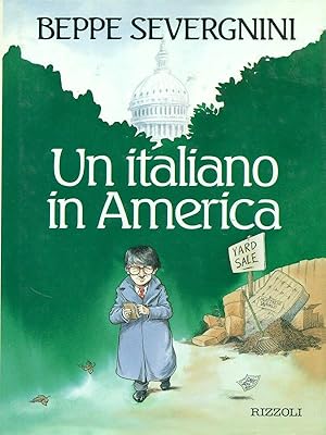 Bild des Verkufers fr Un Italiano in America zum Verkauf von Librodifaccia