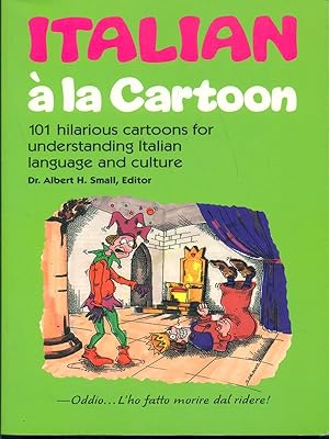 Seller image for Italian a' la Cartoon for sale by Librodifaccia