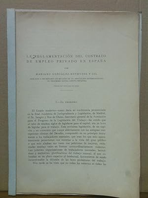 Seller image for La reglamentacin del contrato de empleo privado en Espaa for sale by Librera Miguel Miranda