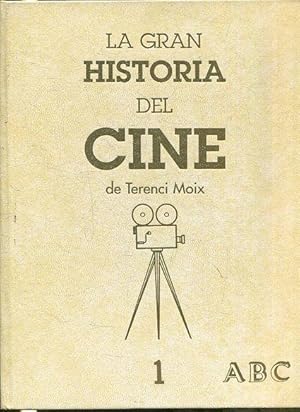 LA GRAN HISTORIA DEL CINE. TOMO I.