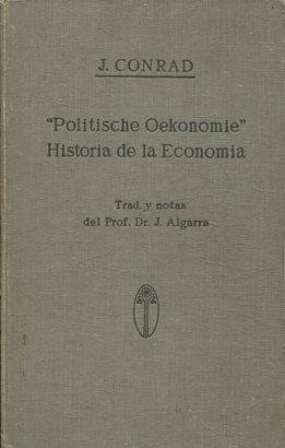 POLITISCHE OEKONOMIE. HISTORIA DE LA ECONOMIA.