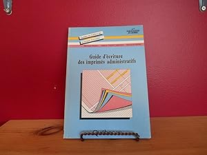 Seller image for Guide d'criture des imprims administratifs for sale by La Bouquinerie  Dd