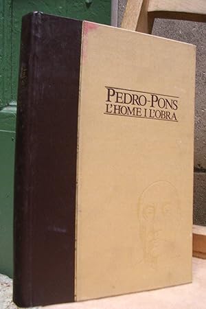 Imagen del vendedor de PEDRO-PONS, L'HOME I L'OBRA a la venta por LLIBRES del SENDERI