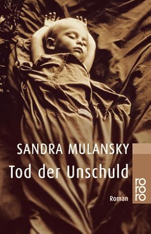 Seller image for Tod der Unschuld : Roman. Rororo ; 22891 for sale by Antiquariat Buchhandel Daniel Viertel