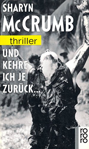 Bild des Verkufers fr Und kehre ich je zurck . Dt. von Gisela Kirberg Mamone / Rororo ; 3097 : rororo-Thriller zum Verkauf von Antiquariat Buchhandel Daniel Viertel