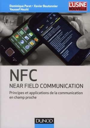 Bild des Verkufers fr NFC (near field communication) ; communication en champ proche zum Verkauf von Chapitre.com : livres et presse ancienne