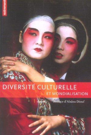 Image du vendeur pour Diversit culturelle et mondialisation mis en vente par Chapitre.com : livres et presse ancienne