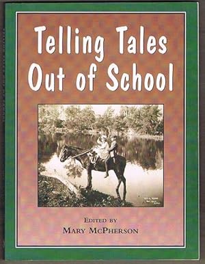 Telling Tales Out of School