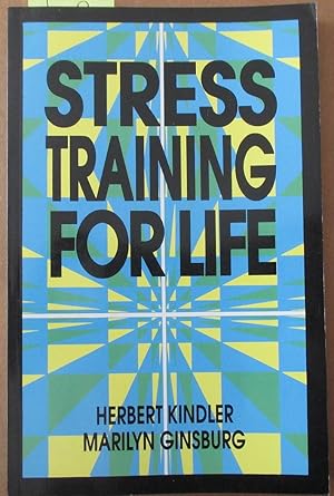 Bild des Verkufers fr Stress Training For Life zum Verkauf von Reading Habit