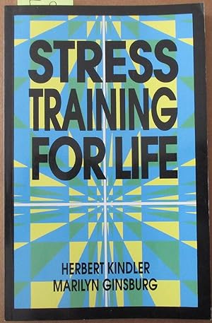 Bild des Verkufers fr Stress Training For Life zum Verkauf von Reading Habit