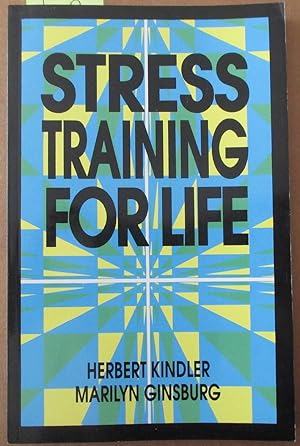 Bild des Verkufers fr Stress Training For Life zum Verkauf von Reading Habit