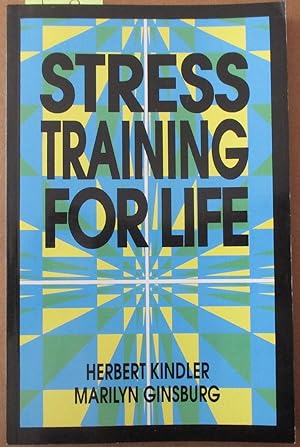 Seller image for Stress Training For Life for sale by Reading Habit