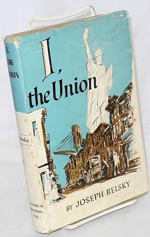 I, the union: being the personalized trade union story of the Hebrew Butcher Workers of America