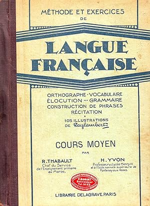 Seller image for Mthode et exercices de langue franaise - Cours moyen - for sale by Le Petit Livraire