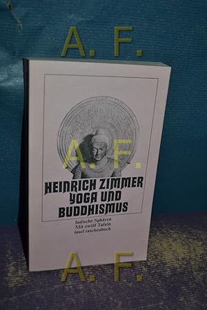 Bild des Verkufers fr Yoga und Buddhismus. Indische Sphren. zum Verkauf von Antiquarische Fundgrube e.U.