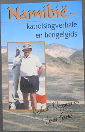 Seller image for Namibie: Katrolsingverhale En Hengelgids (Afrikaans Edition) for sale by Chapter 1