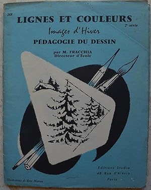 Lignes Et Couleurs. Pédagogie du dessin. 2e série. Images d'hiver (288).