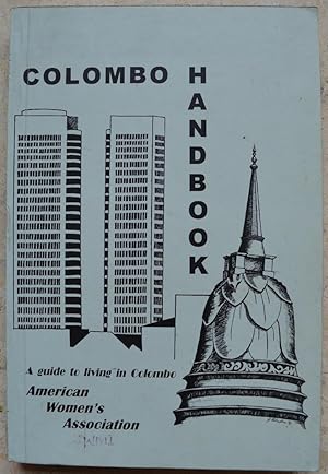 Colombo handbook. A guide to living in Colombo.