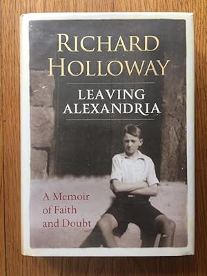 Seller image for Leaving Alexandria : A Memoir of Faith and Doubt for sale by Setanta Books