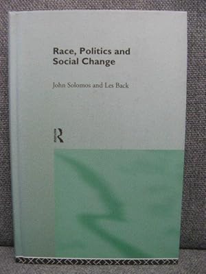 Imagen del vendedor de Race, Politics and Social Change a la venta por PsychoBabel & Skoob Books