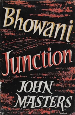 Seller image for Bhowani Junction. for sale by West Coast Rare Books