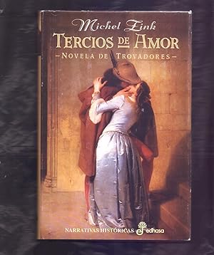 Immagine del venditore per TERCIOS DE AMOR - NOVELA DE TROVADORES venduto da Libreria 7 Soles