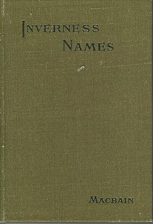 Seller image for Inverness names: Personal Names and Surnames of the Town of Inverness. for sale by Deeside Books