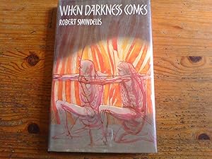 When Darkness Comes - signed first edition