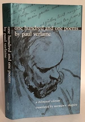 One Hundred and One Poems by Paul Verlaine. A Bilingual Edition.