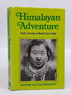 Bild des Verkufers fr Himalayan Adventure, Early Travels in North-East India zum Verkauf von Keoghs Books