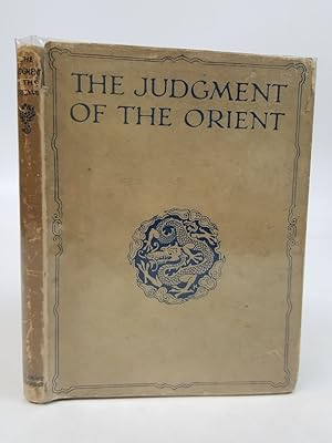 Imagen del vendedor de The Judgment of the Orient (Some Reflections on the Great War Made by the Chinese Student & Traveller K'ung Yuan Ku'suh a la venta por Keoghs Books