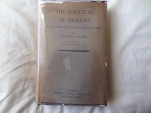 THE STRUCTURE OF THOUGHT A Survey of Natural Philosophy