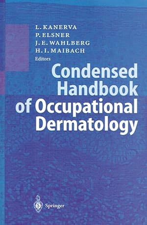 Bild des Verkufers fr Condensed Handbook of Occupational Dermatology. zum Verkauf von Antiquariat Bernhardt