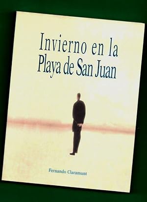 Seller image for INVIERNO EN LA PLAYA DE SAN JUAN. for sale by Librera DANTE