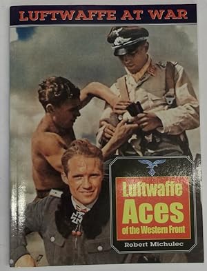 Bild des Verkufers fr Luftwaffe at War. Luftwaffe Aces of the Western Front.; 19. Mit zahlr. Abb. zum Verkauf von Der Buchfreund