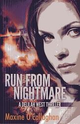 Bild des Verkufers fr Run from Nightmare: A Delilah West Thriller (Delilah West Thriller Series) zum Verkauf von The Book Faerie