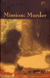 Bild des Verkufers fr Mission: Murder (Hattie Farwell) zum Verkauf von The Book Faerie