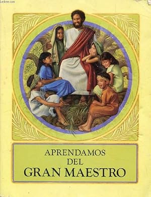 Seller image for APRENDAMOS DEL GRAN MAESTRO for sale by Le-Livre