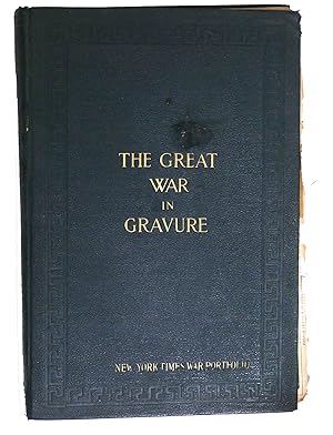 THE GREAT WAR IN GRAVURE ,PORTFOLIO OF THE WORLD WAR