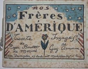 Image du vendeur pour Nos Frres d Amrique mis en vente par White Fox Rare Books, ABAA/ILAB