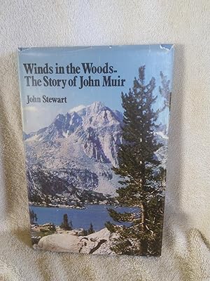 Seller image for Winds in the Woods - The Story of John Muir for sale by Prairie Creek Books LLC.