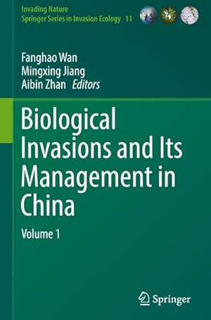 Imagen del vendedor de Biological Invasions and Its Management in China : Volume 1 a la venta por AHA-BUCH GmbH