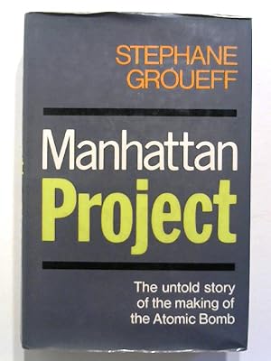 Manhattan Project: The Untold Story of the Making of the Atomic Bomb.