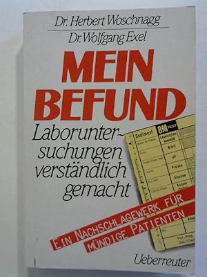 Mein Befund. Laboruntersuchungen verständlich gemacht.