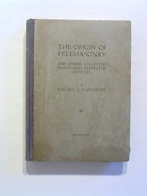 The Origin of Freemasonry and other collected essays and reprinted articles.