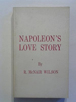 Bild des Verkufers fr Napoleon's Love Story. zum Verkauf von Buecherhof